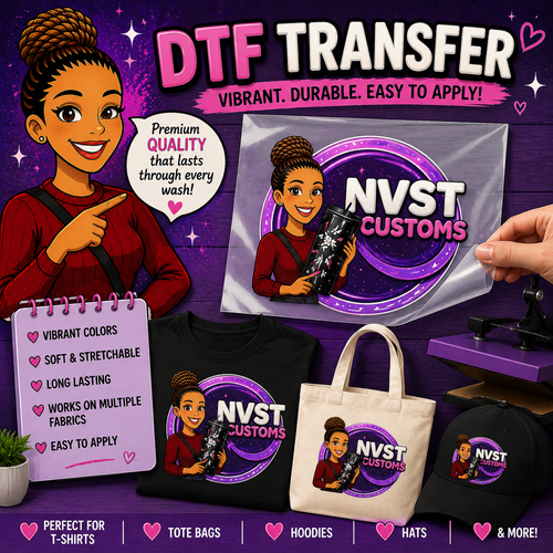 Custom DTF transfer promotional graphic by NVST Customs in Phoenix, Arizona